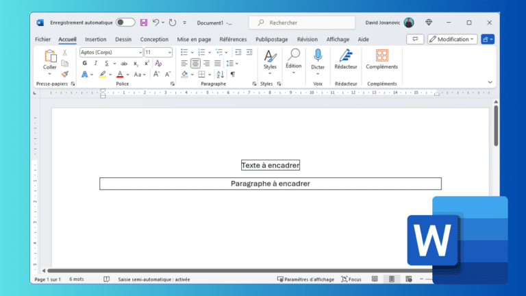 Comment encadrer un texte sur Word ?